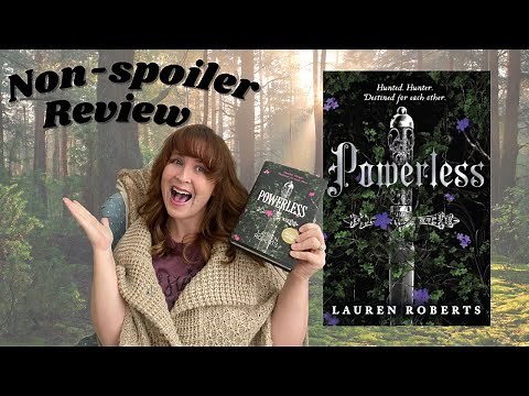 Powerless by Lauren Roberts Spoiler Free Book Review