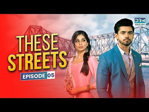 THESE STREETS | Episode 5 | Yeh Teri Galiyan | English Dubbed | G102