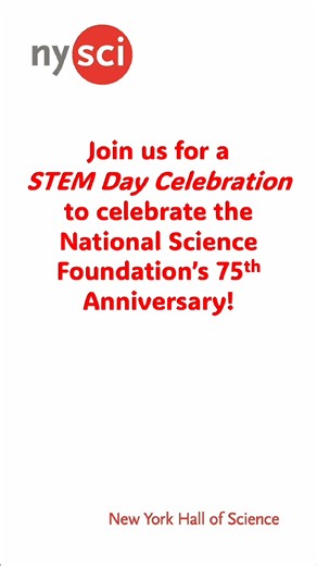 May 10th: Celebrate the National Science Foundation's 75th...