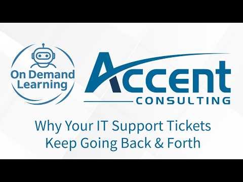 Why Your IT Support Tickets Keep Going Back & Forth