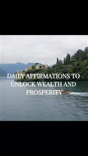 DAILY AFFIRMATIONS TO UNLOCK WEALTH AND PROSPERITY