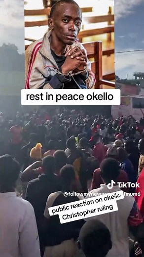 Okello Christopher final judgment public reaction video