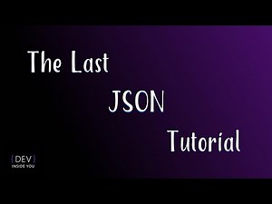 The Last #JSON Tutorial