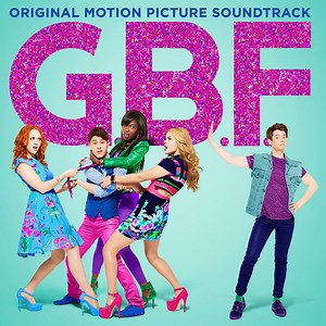 Various - G.B.F. (Original Motion Picture Soundtrack)