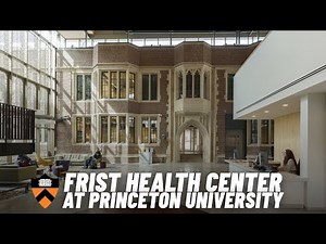 Frist Health Center at Princeton University
