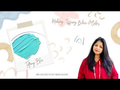 Color Mixing Tutorial || Tiffany Blue || Step By Step