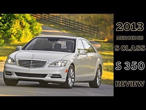 2013 Mercedes S Class | S 350 In-Depth Review | Garage Reviews