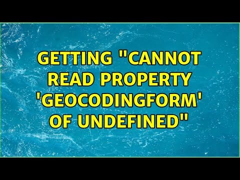Getting "Cannot read property 'geocodingForm' of undefined"
