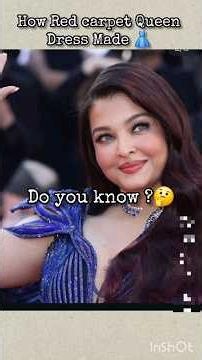 Aishwarya Rai’s Stunning Cannes 2026 Dress Making Journey ✨👗#shorts #viral