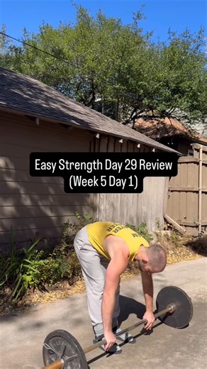 Easy Strength Day 29 Review @coachdanjohn | Patrick Bell
