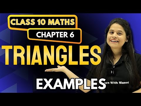 Triangles | Examples | Chapter 6 | "लक्ष्य" 2025
