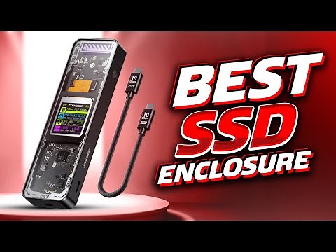 5 Best SSD Enclosure 2025 | Best NVMe M 2 SSD Enclosure 2025