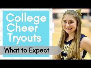 WHAT COLLEGE CHEER TRYOUTS ARE LIKE AND HOW TO SUCCEED