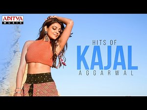 Hits of Kajal Aggarwal | Kajal Video Songs | Telugu Songs | #HBDKAJAL | Aditya Music Telugu