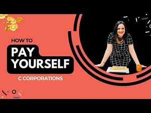 Paying Yourself as a Business Owner - C Corporation
