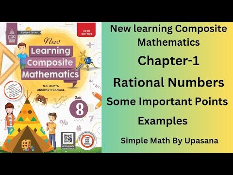 New Learning Composite Mathematics|| Class-8 ||Chapter-1|| Rational Number||Ncert || Examples