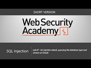 SQL Injection - Lab #7 SQL injection attack, querying the database type and version on Oracle