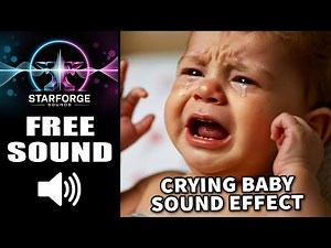 FREE Baby Crying Sound Effect 👶 Upset Baby Cries Royalty Free Audio