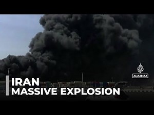 Massive explosion rocks Iranian port city of Bandar Abbas