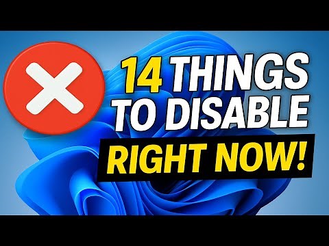 14 Windows Settings You NEED to Disable RIGHT NOW! 2025