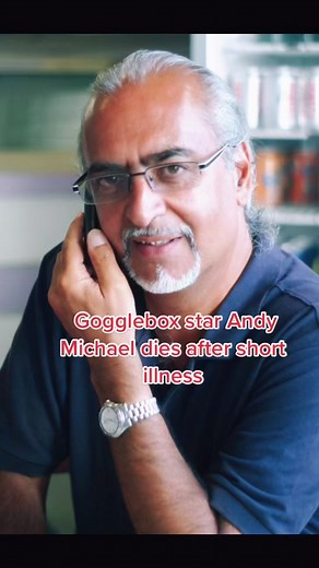Gogglebox Star Andy Michael Dies After Short Illness