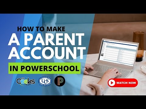 How to Create a PowerSchool Parent Account