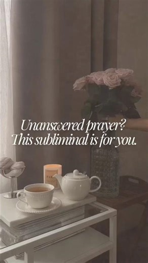 Unanswered prayer? This subliminal is for you 🙏🏼 #subliminal #subliminals #christianaffirmations
