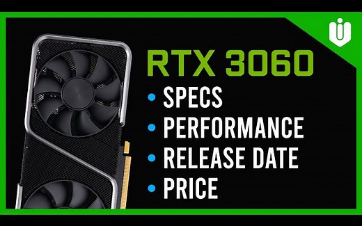 NVIDIA RTX3060 参数 性能 发布日期 价格（中英字幕）