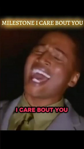 Milestone I Care Bout You #milestone #rnb