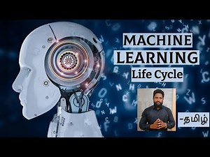 Machine Learning Life Cycle In Tamil | Machine Learning in Tamil |
