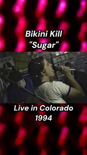 Bikini Kill - "Sugar" live in Colorado (1994) #bikinikill #punkrock #riotgrrrl #feministpunk