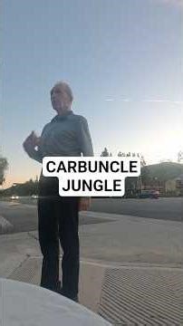 CARBUNCLE JUNGLE