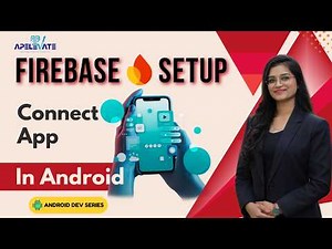 43. Firebase Setup in Android Studio | Connect Firebase to Android App Step by Step
