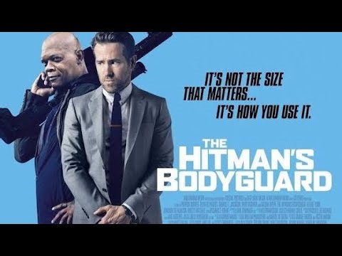 The Hitman's Bodyguard (2017) Movie Explanation Video
