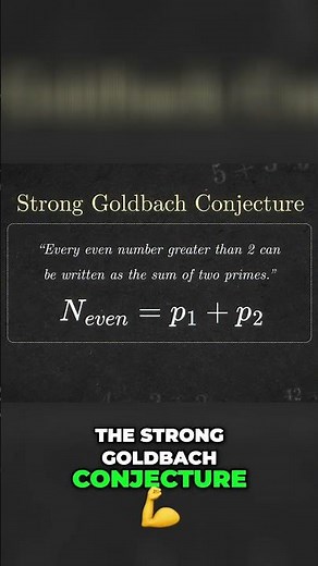 Goldbach's Conjecture: Strong vs Weak! Math Explained Simply