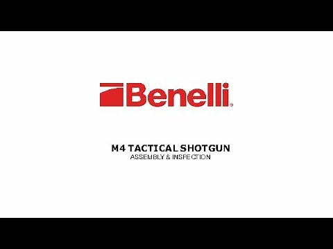 Benelli M4 Tactical Shotgun | Assembly & Inspection