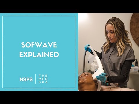 Sofwave Explained