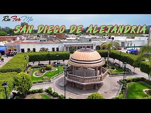 SAN DIEGO DE ALEJANDRIA JALISCO
