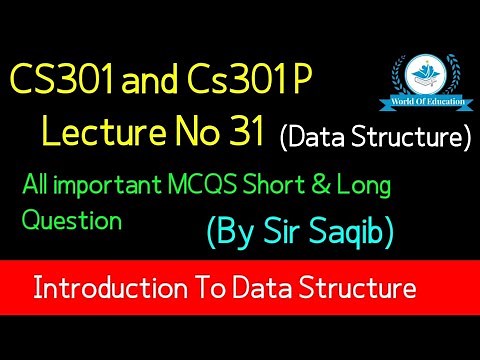 cs301 lecture 31|| cs301 short lecture 31 | cs301 short lectures |cs301 data structure |By Sir Saqib