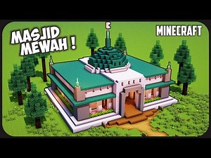 Minecraft : How to Build a Large Mosque ! || Pt.43