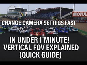 LMU Change Camera Settings FAST in Under 1 Minute! | Vertical FOV Explained (Quick Guide)
