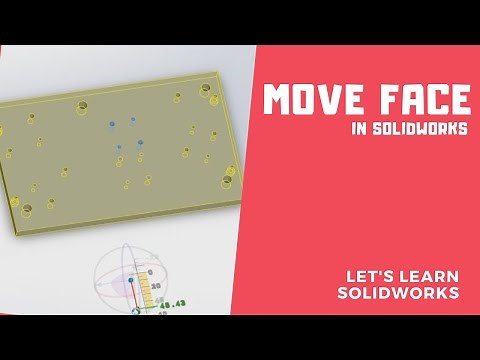 Move Face in Solidworks | Solidworks Tutorial