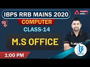 IBPS RRB PO & Clerk Mains 2020 | Computer Awareness | M.S Office (Class-14)