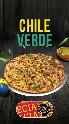 Rusty's Pizza Chile Verde Pizza – Mildly Spicy with Marinated Pork and Fresh Cheese!
