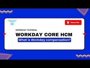Workday Compensation Module Explained 2024: Everything You Need to Know