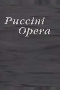 Puccini/Opera - Movie