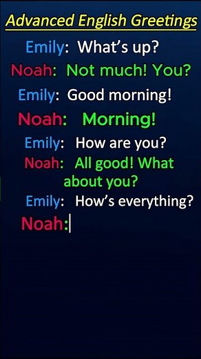 Advanced English Greetings