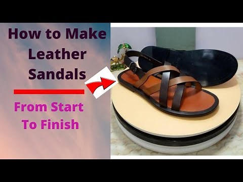 How to Make Leather Sandals