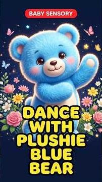 Dance, Dance Little Blue Bear 🌸 Butterfly Sensory Song