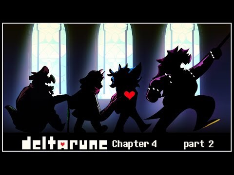 DELTARUNE CHAPTER 4 IS REAL [Part 2]